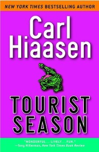 Carl Hiaasen and Tourist Season