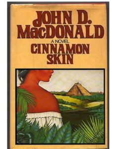 Cinnamon Skin, John D. MacDonald